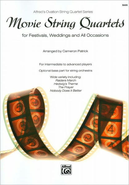 Movie String Quartets for Festivals, Weddings, and All Occasions: String Bass, Parts