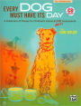 Every Dog Must Have Its Day: A Collection of Pieces for Children's Voices & Arff