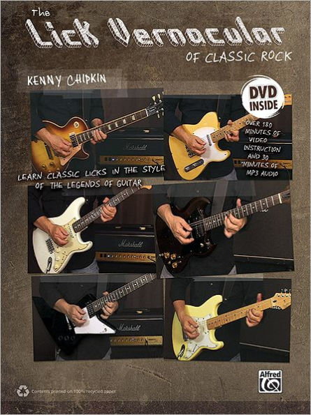 Lick Vernacular -- Classic Rock Guitar: Book & DVD