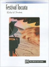 Title: Festival Toccata: Sheet, Author: Robert D. Vandall