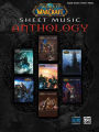 World of Warcraft Sheet Music Anthology: Piano Solos & Piano/Vocal