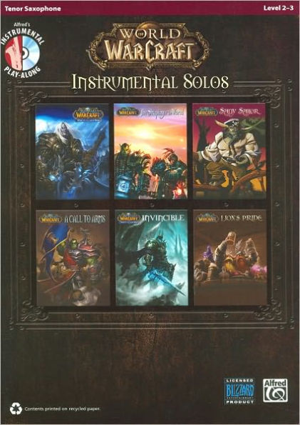 World of Warcraft Instrumental Solos: Tenor Sax, Book & CD