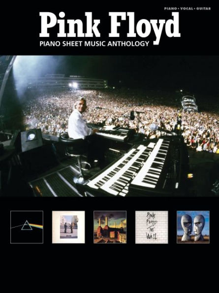 Pink Floyd: Piano Sheet Music Anthology (Piano/Vocal/Guitar)