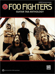 Title: Foo Fighters - Guitar Tab Anthology, Author: Foo Fighters