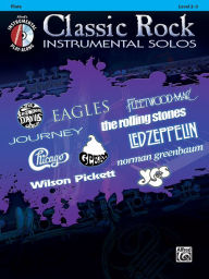 Title: Classic Rock Instrumental Solos: Flute, Book & CD, Author: Bill Galliford