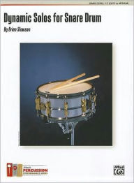 Title: Dynamic Solos for Snare Drum, Author: Brian Slawson