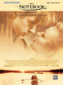 The Notebook (Main Title) (from The Notebook): Piano/Vocal/Chords, Sheet