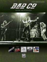 Title: Bad Company - Guitar Tab Anthology, Author: Bad Company