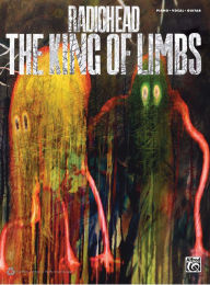 Title: Radiohead -- The King of Limbs: Piano/Vocal/Guitar, Author: Radiohead