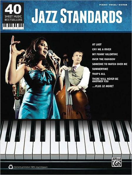 Jazz Standards: 40 Sheet Music Bestsellers Series