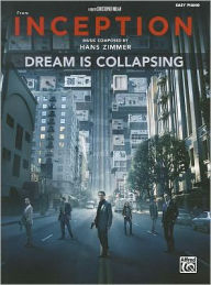 Title: Dream Is Collapsing (from Inception): Easy Piano, Sheet, Author: Hans Zimmer