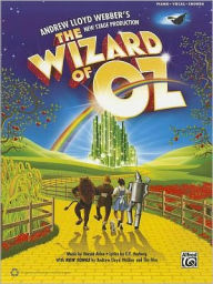 Title: The Wizard of Oz -- Selections from Andrew Lloyd Webber's New Stage Production, Author: Harold Arlen