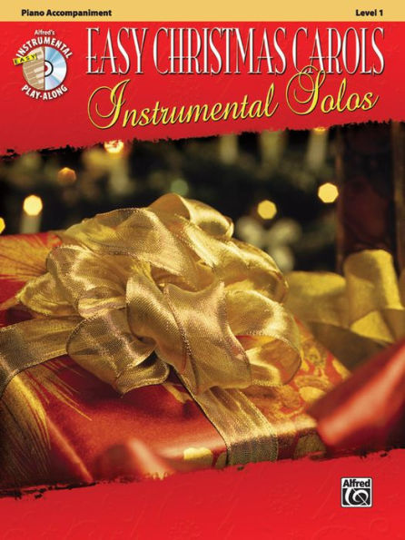 Easy Christmas Carols Instrumental Solos: Piano Acc., Book & CD