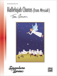 Title: Hallelujah Chorus (from Messiah): From Messiah, Sheet, Author: George Frideric Handel