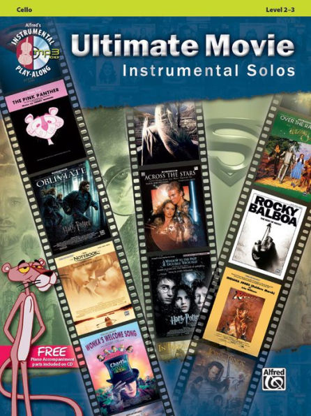 Ultimate Movie Instrumental Solos for Strings: Cello, Book & Online Audio/Software/PDF