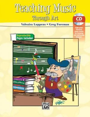 Teaching Music Through Art: Book & CD