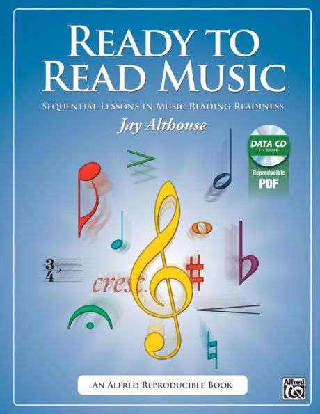 Ready to Read Music: Sequential Lessons in Music Reading Readiness, Comb Bound Book & Data CD