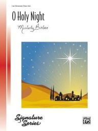 Title: O Holy Night: Sheet, Author: Alfred Music