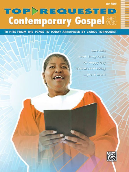 Top-Requested Contemporary Gospel Sheet Music: 10 Hits from the 1970s to Today (Easy Piano)