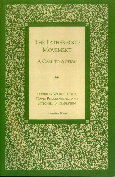The Fatherhood Movement: A Call to Action