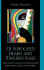 Of Suffocated Hearts and Tortured Souls: Seeking Subjecthood through Madness in Francophone Women's Writing of Africa and the Caribbean