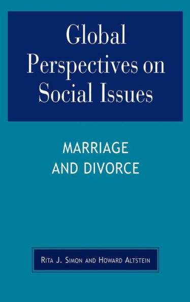 Global Perspectives on Social Issues: Marriage and Divorce