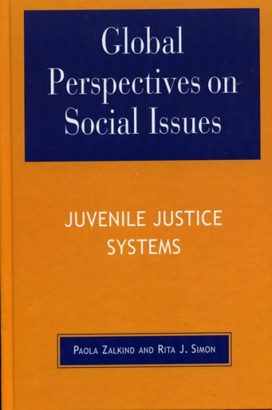 Global Perspectives on Social Issues: Juvenile Justice Systems