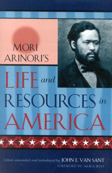 Mori Arinori's Life and Resources America