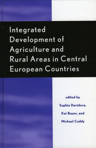 Integrated Development of Agriculture and Rural Areas in Central European Countries