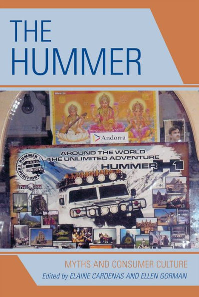 The Hummer: Myths and Consumer Culture