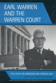 Title: Earl Warren and the Warren Court: The Legacy in American and Foreign Law, Author: Harry N. Scheiber