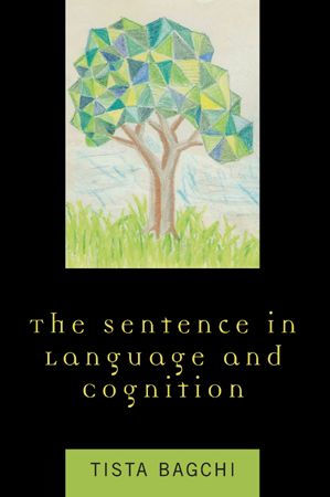 The Sentence Language and Cognition