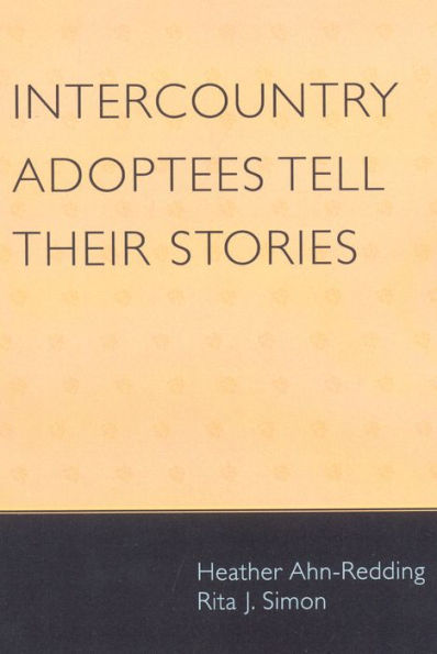 Intercountry Adoptees Tell Their Stories