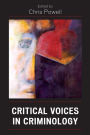 Critical Voices in Criminology