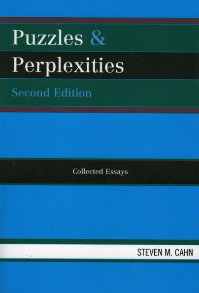 Puzzles & Perplexities: Collected Essays / Edition 2