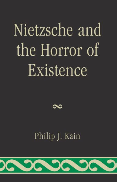 Nietzsche and the Horror of Existence