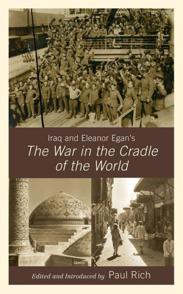 Iraq and Eleanor Egan's The War in the Cradle of the World