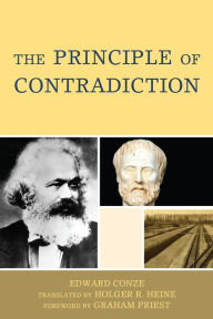 Title: The Principle of Contradiction, Author: Edward Conze