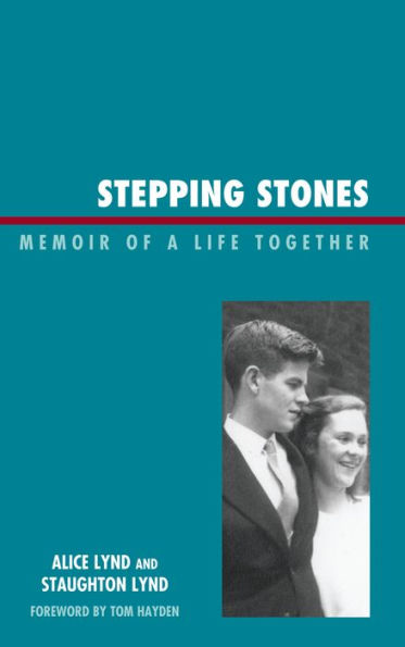 Stepping Stones: Memoir of a Life Together