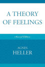 A Theory of Feelings / Edition 2