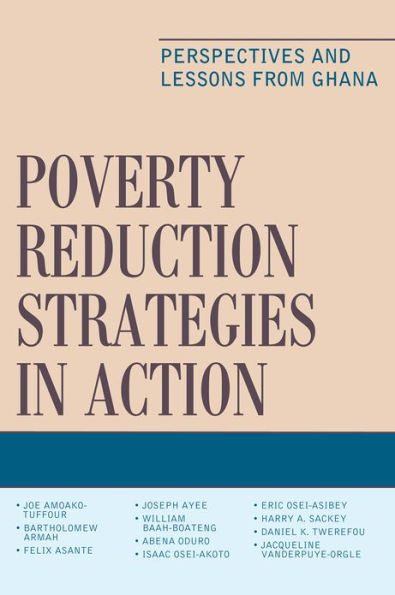 Poverty Reduction Strategies in Action: Perspectives and Lessons from Ghana