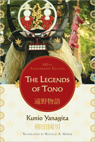 Title: The Legends of Tono, Author: Kunio Yanagita