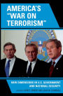 America's 'War on Terrorism': New Dimensions in U.S. Government and National Security
