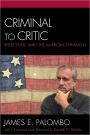 Criminal to Critic: Reflections Amid the American Experiment