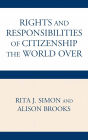 The Rights and Responsibilities of Citizenship the World Over