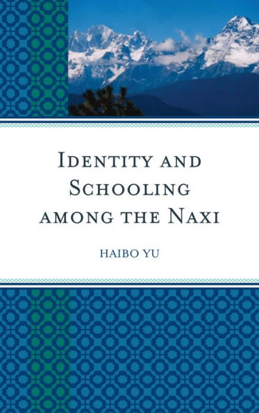 Identity and Schooling among the Naxi: Becoming Chinese with Naxi