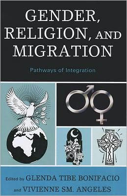 Gender, Religion, and Migration: Pathways of Integration