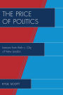 The Price of Politics: Lessons from Kelo v. City of New London