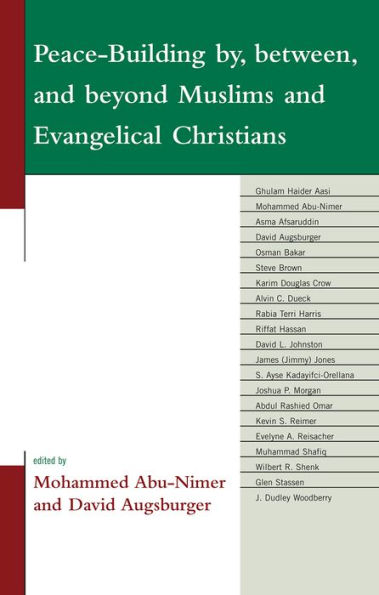 Peace-Building by, between, and beyond Muslims and Evangelical Christians