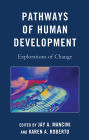 Pathways of Human Development: Explorations of Change